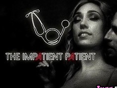 The Impatient and sexy Patient Lily Labeau